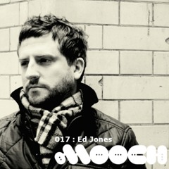 Mooch Podcast 017 - Ed Jones