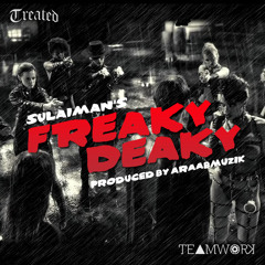 Freaky Deaky (prod. araabMUZIK)
