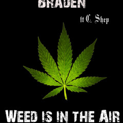 Weed is in the Air