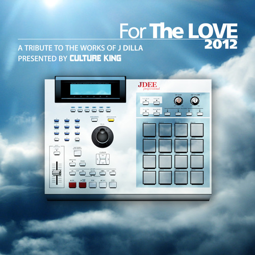 "For The Love 2012", A Tribute To The Works Of J Dilla