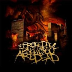 Before The Devil Knows You Are Dead - Drop Dead Bodies