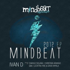 Mindbeat - Ivan D (David Myrla & Lecktra Fire remix )