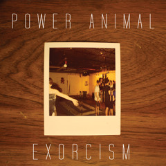 Power Animal - Exorcism (Spirituals Remix)