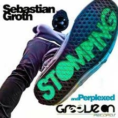 Sebastian Groth - Stompin FREE DOWNLOAD THX FOR 2000 FOLLOWERS