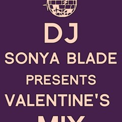 DJ Sonya Blade "Valentine's Day" Mix (2012)