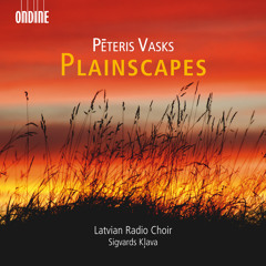 Peteris Vasks -  Silent Songs: IV Paldies Tev Vela Saule