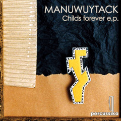 Manuwuytack - Child forever