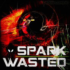 Spark - Wasted