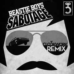 Sabotoge (Clockwork 2012 Bootleg)- Beastie Boys
