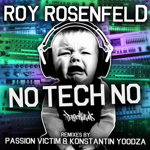 Roy RosenfelD - No Tech No [Blockhead Recordings]