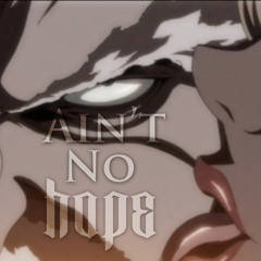 Ain't No Hope - TreeofLyfe