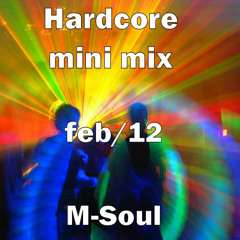 Hardcore Mini Mix Feb/12
