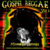 REGGAE GOSPEL Vol 1 BY DJ MEGA DanceHall Generals Sound