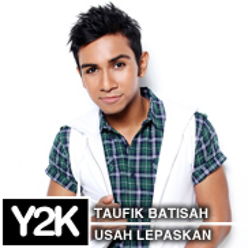 Taufik Batisah - Usah Lepaskan