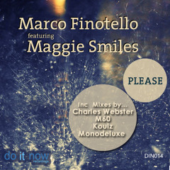 Marco Finotello feat. Maggie Smiles - Please (DJ Sibz Remix)
