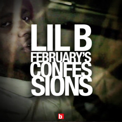 Lil B - Februarys Confessions