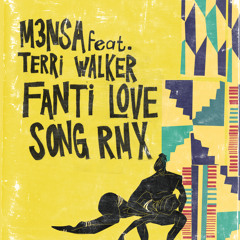 Fanti Love Song Rmx feat. Terri Walker