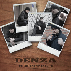 07. Denza - Kapitel Ett