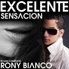 Rony Bianco - Excelente Sensación [Quierolatinpop.com]