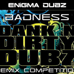 ENiGMA Dubz - Badness! (Sniq's Bass Scream Remix) [Free DL]