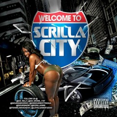 Looney Scrilla - Scrilla City (Ft Fuego & Monster