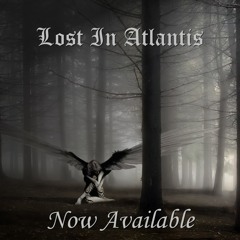 Lost in Atlantis feat Jakari Benton