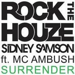 Sidney Samson ft. MC Ambush - Surrender (ST!CKEE'S LOS ANGELES BOOTLEG) FREE DOWNLOAD IN DESCRIPTION