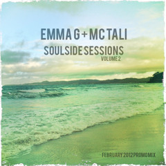 Soulside Sessions Volume 2 By DJ Emma G & MC Tali