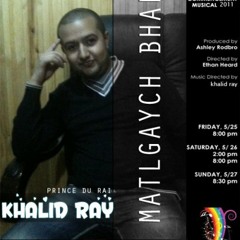 Cheb Khalid Ray 2011 100% Bled