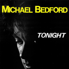 Michael Bedford - Tonight [12'' Inch]