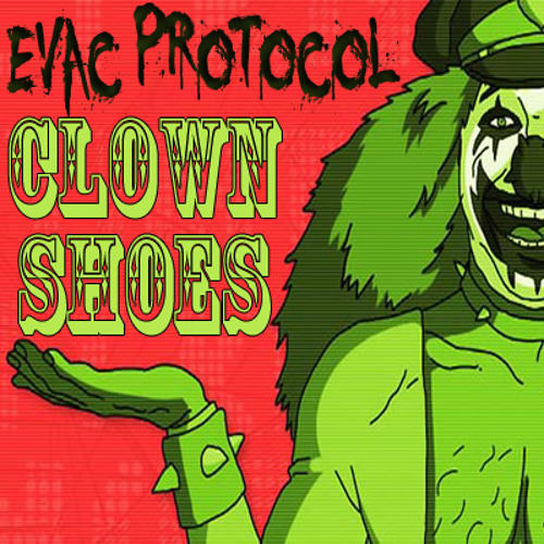 Clown Shoes [1000 Followers FREE EP] (Free Download!)