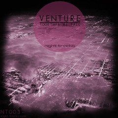 Together We Fall/Sunset Silhouette (Night Tracks - Out Now!)