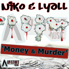 Niko &amp; Lyall - Money &amp; Murder (Original Mix Sample)