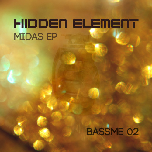 Hidden Element "Midas" EP BASSME02