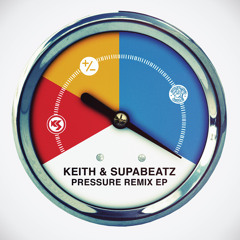 Keith & Supabeatz: Pressure (Etnik Remix)