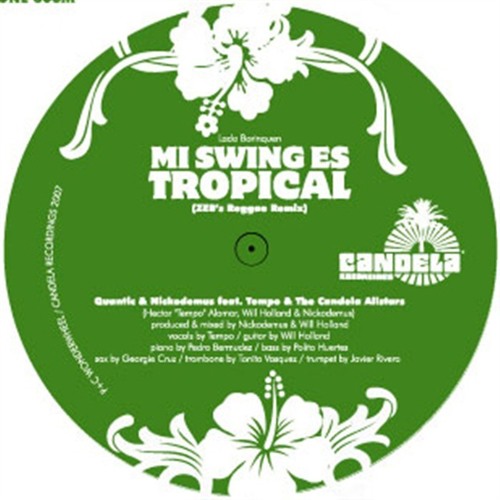 Quantic & Nickodemus - Mi Swing Es Tropical Remix 12"