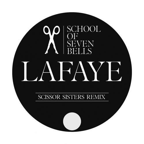 School of Seven Bells - Lafaye (Scissor Sisters Remix)