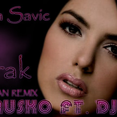 Tanja Savic - Mrak (DJ Rusko ft. DJ MS Romanian House Remix)