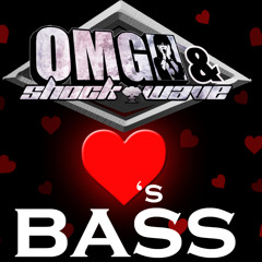 02-OMG &amp; ShockWave - LOVES BASS