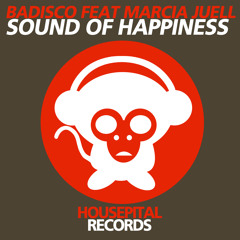 Preview // Badisco feat. Marcia Juell - Sound Of Happiness (Extended Vocal Mix) [Housepital Records]