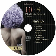 VLADIMIR MARAŠ & banD - "10/8" - CD2 track 5 -  "TURBO FOLK" ft. Rambo Amadeus