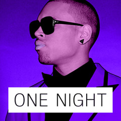One Night・Chris Brown & Gucci Mane & NIN