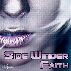 Side Winder - Faith ALBUM PROMO (ovnimoon rec 2012 March(click on buy for PSYSHOP)