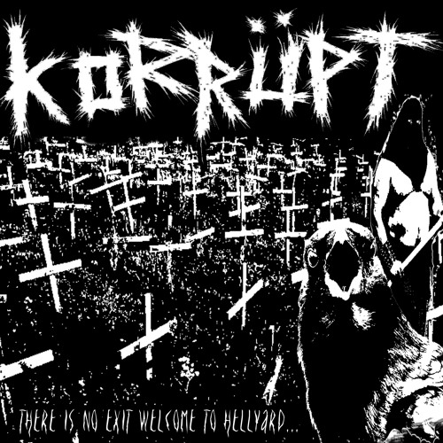 KORRÜPT - AFTER MASSGRAVES