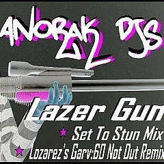 Anorak Djs - "Lazer Gun" (Set To Stun Mix)