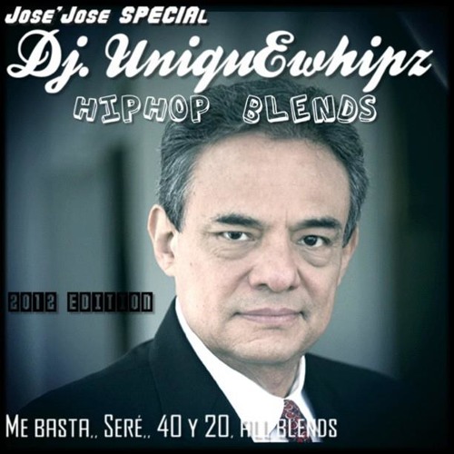 DJ UNIQUEWHIPZ presetz JoseJose hiphop blendz mix tape