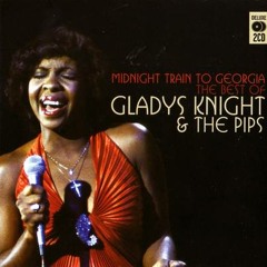 Midnight Train to Georgia - Gladys Knight & The Pips