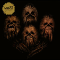 The Wookies, Chewbacca is not your friend