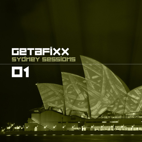 Getafixx - Sydney Sessions 01