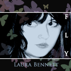 Fly - Laura Bennet